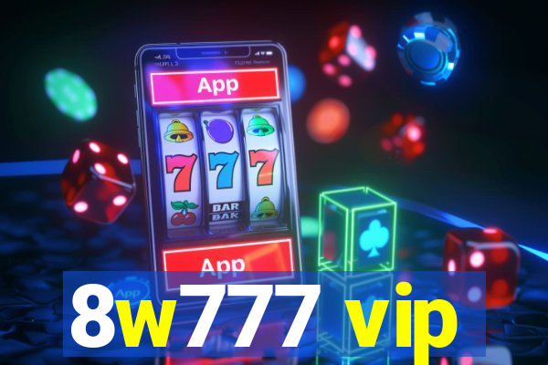 8w777 vip